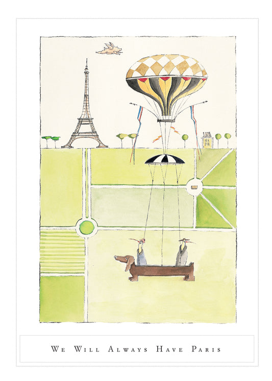 50X70 PRINT We Will Always Have Paris